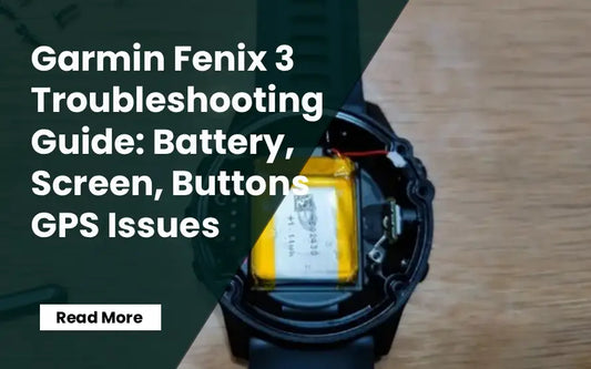 Garmin Fenix 3 Troubleshooting Guide: Battery, Screen, Buttons & GPS Issues